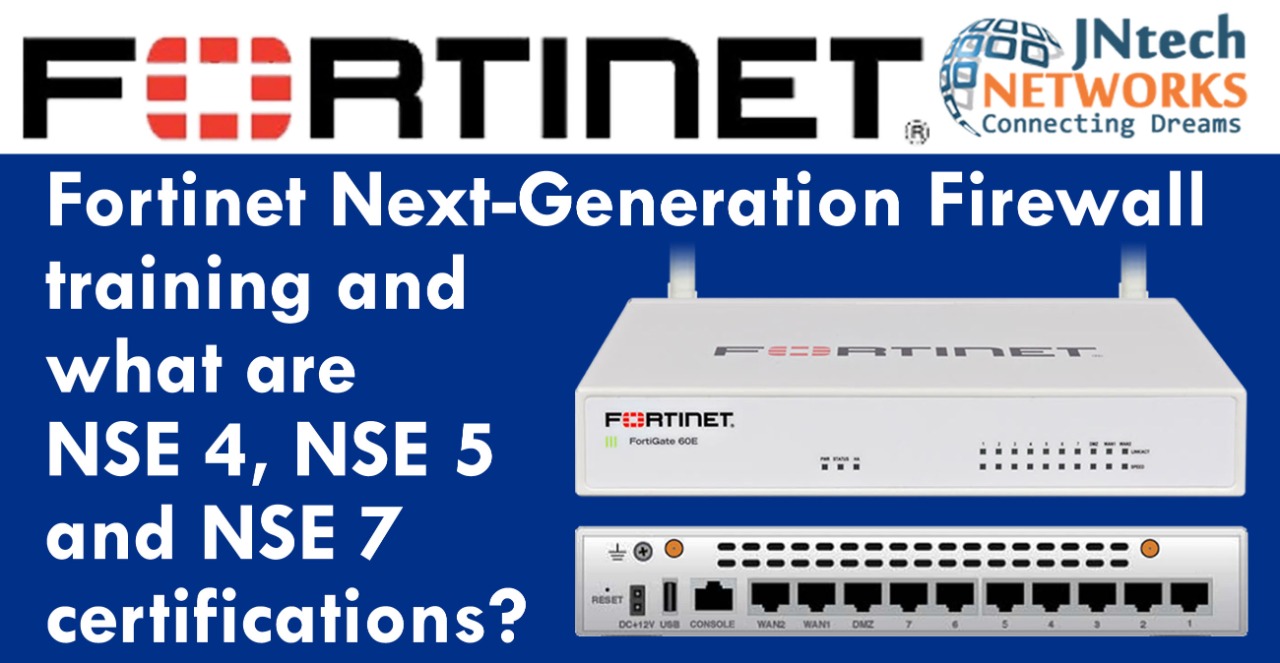 Read more about the article Fortinet NSE 4, NSE 5 and NSE 7 certifications
