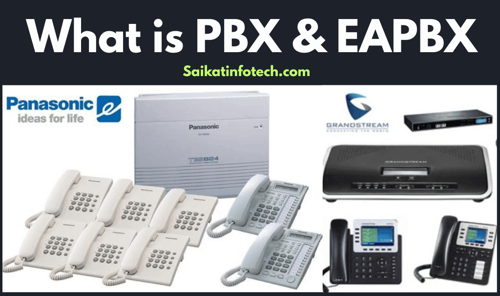 What is PBX & EAPBX
