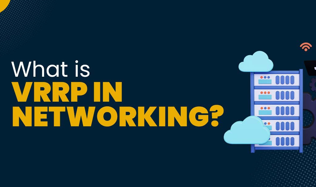 What is  VRRP Virtual Router Redundancy Protocol